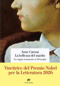 Bellezza del marito - un saggio romanzato in 29 tanghi 