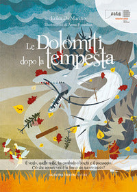 Dolomiti dopo la tempesta 
