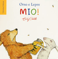 Orso e lepre - mio ! 
