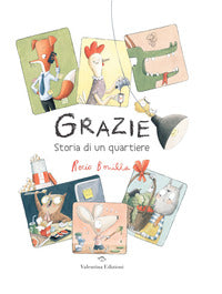 Grazie - storia di un quartiere 
