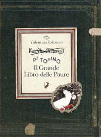 Grande libro delle paure - di topino 