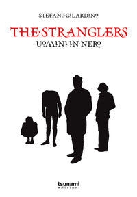 The stranglers uomini in nero 