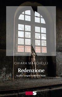 Redenzione - la prima indagine di maurizio nardi 