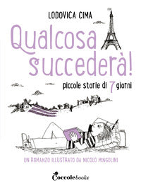 Qualcosa succedera' 