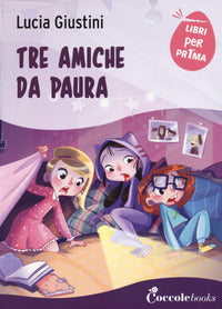Tre amiche da paura 