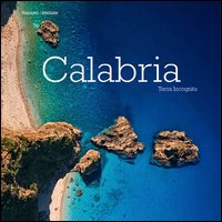 Calabria - terra incognita italiano inglese 
