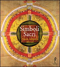 Simboli sacri - popoli religioni misteri 