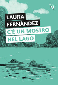 C'e' un mostro nel lago 
