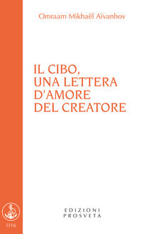 Cibo una lettera d'amore del creatore 