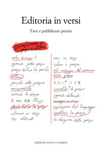 Editoria in versi - fare e pubblicare poesia 