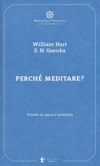 Perche' meditare ? 