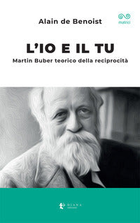 Io e il tu - martin buber teorico della reciprocita' 