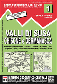 Carta n. 1 val di susa, chisone e germanasca 1:50.000. carta dei sentieri e dei rifugi 