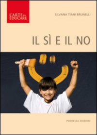 Si' e il no 