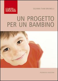 Progetto per un bambino 