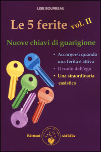 5 ferite 2 - nuove chiavi di guarigione 