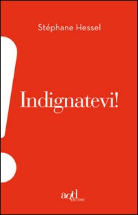 Indignatevi ! 