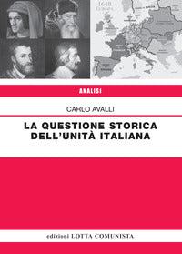 Questione storica dell'unita' italiana 