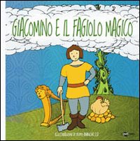 Giacomino e il fagiolo magico 