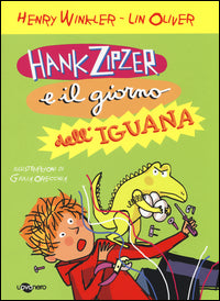 Hank zipzer e il giorno dell'iguana 