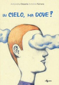 In cielo ma dove ? 
