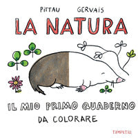 Natura - il mio primo quaderno da colorare 