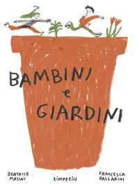 Bambini e giardini 