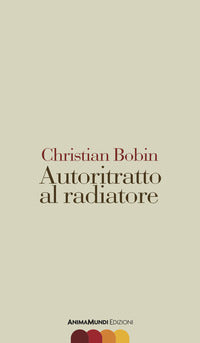 Autoritratto al radiatore 