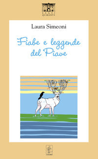 Fiabe e leggende del piave 
