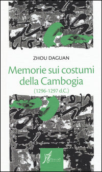 Memorie sui costumi della cambogia 1296 - 1297 d.c. 