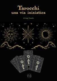 Tarocchi - una via iniziatica 