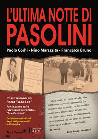 Ultima notte di pasolini 