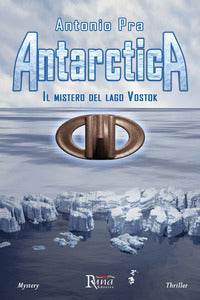 Antarctica - il mistero del lago vostok 