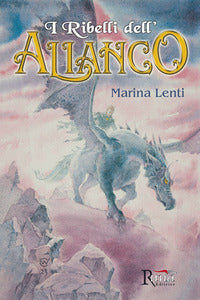 Ribelli dell'alianco 