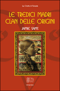 Tredici madri - clan delle origini 
