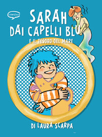 Sarah dai capelli blu e il tesoro del mare 