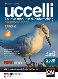 Uccelli - il nuovo manuale di birdwatching 