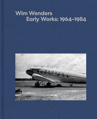 Wim wenders early works 1964 - 1984 
