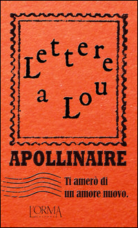 Ti amero' di un amore nuovo - lettere a lou 