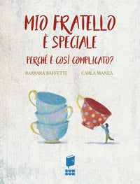 Mio fratello e' speciale 