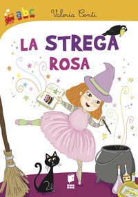 Strega rosa 