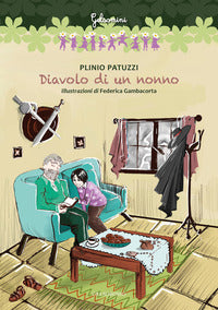 Diavolo di un nonno 