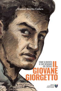 Giovane giorgetto - come si diventa il car designer del secolo 