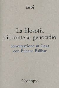 Filosofia di fronte al genocidio - conversazione su gaza 