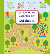 Mio primo quaderno dei labirinti 