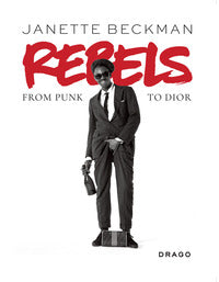 Rebels - from punk to dior 