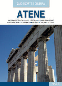 Atene - guida d'arte e cultura 