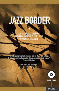 Jazz border - la scena jazz italiana + dvd 