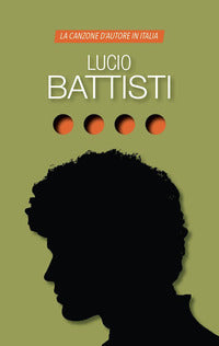 Lucio battisti - la canzone d'autore in italia 