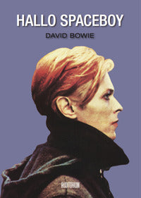 Hallo spaceboy - david bowie 